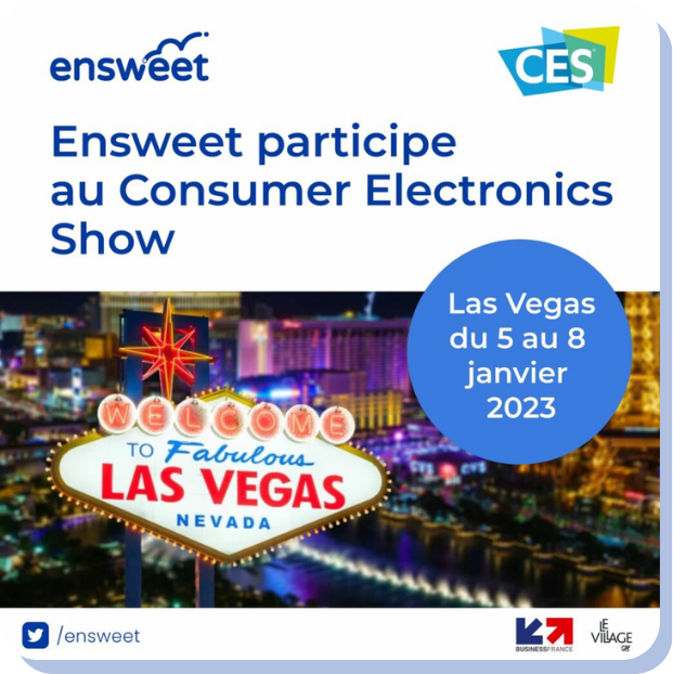 Stand d'Ensweet au CES 2023 présentant ses innovations technologiques.